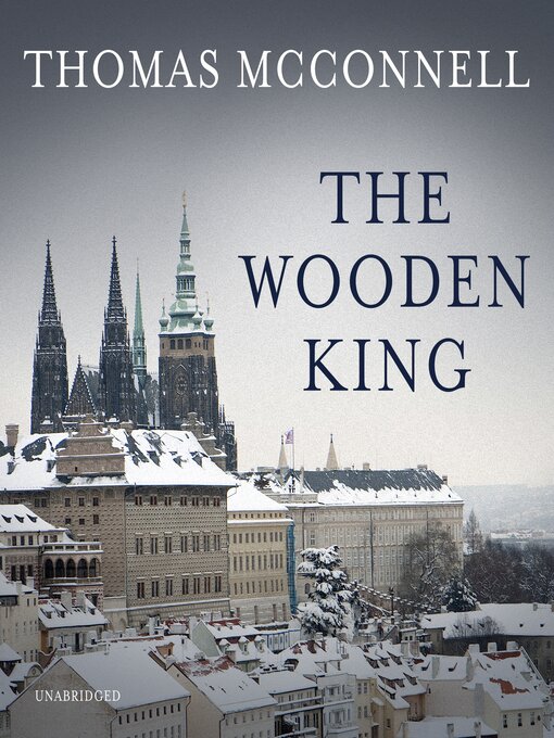 Title details for The Wooden King by Thomas McConnell - Available
